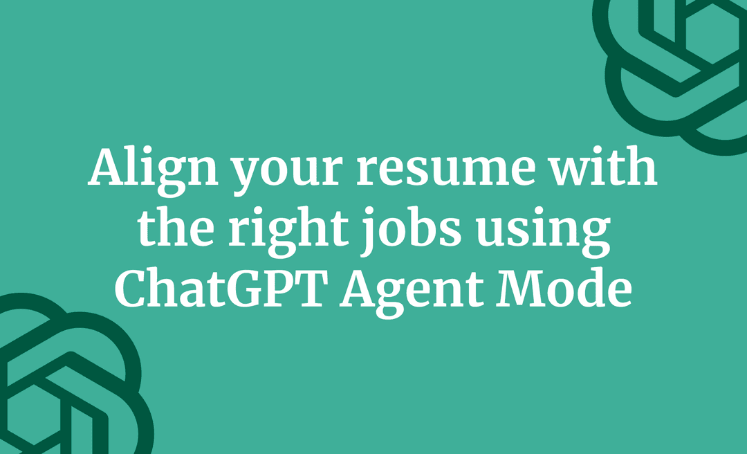 Align your resume with the right jobs using ChatGPT Agent Mode