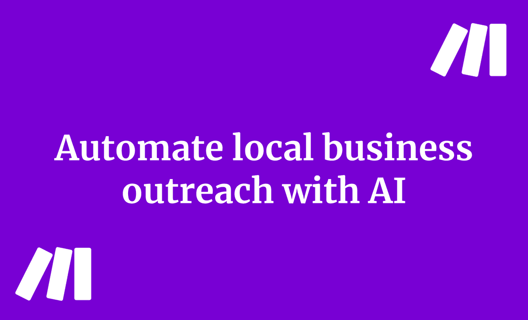 Automate local business outreach with AI and nocode