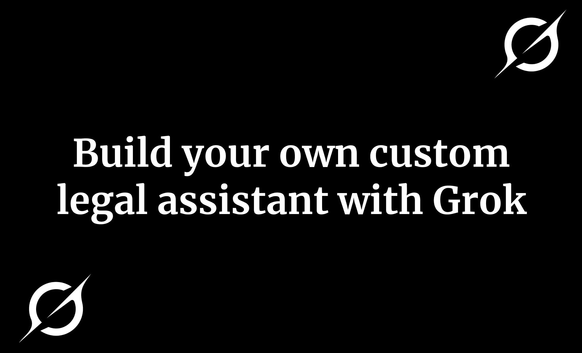 Build your own custom legal assistant with Grok