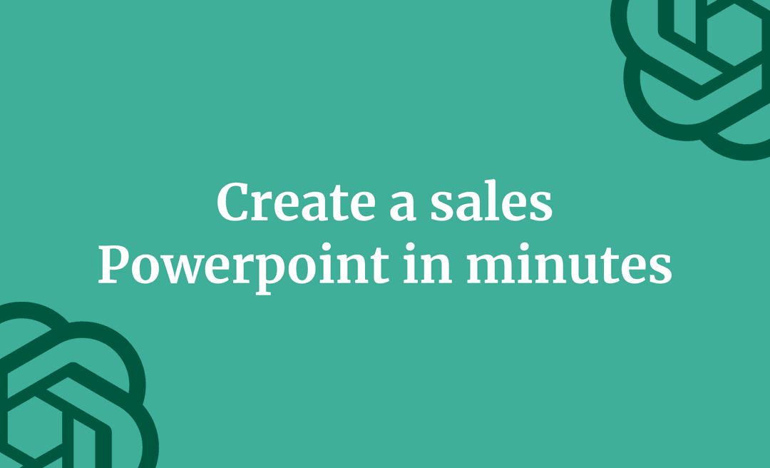 Create a sales Powerpoint in minutes
