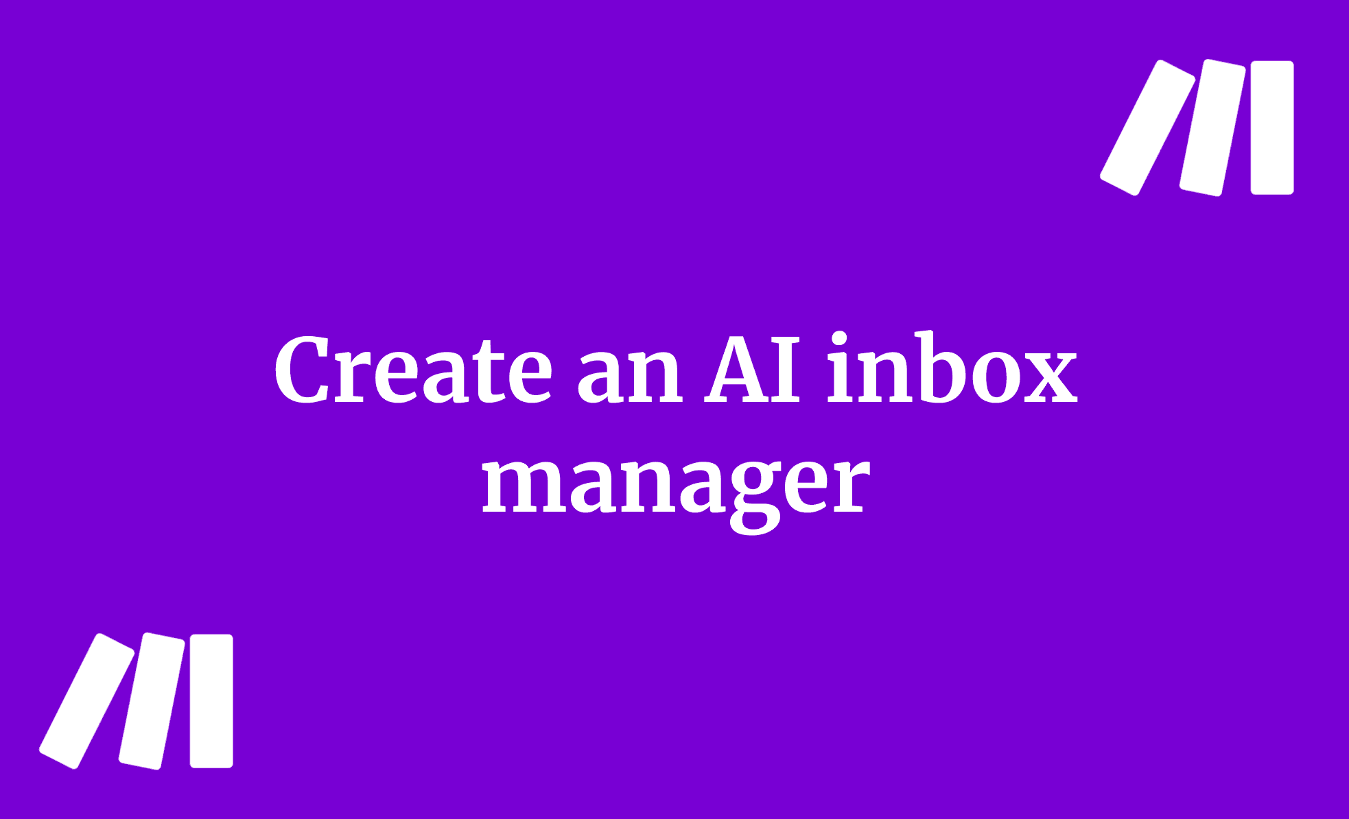 Create an AI inbox manager