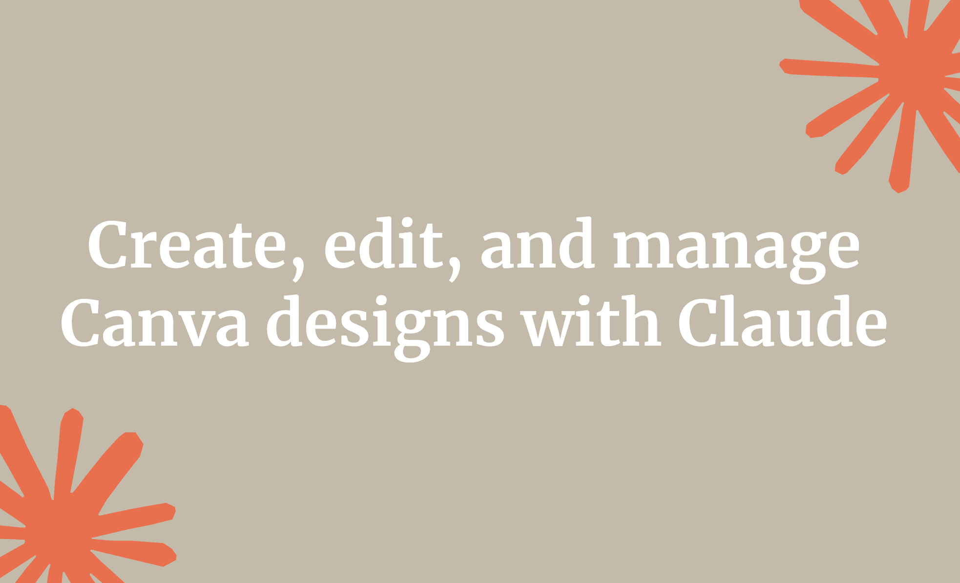Create, edit and manage Canva designs with Claude