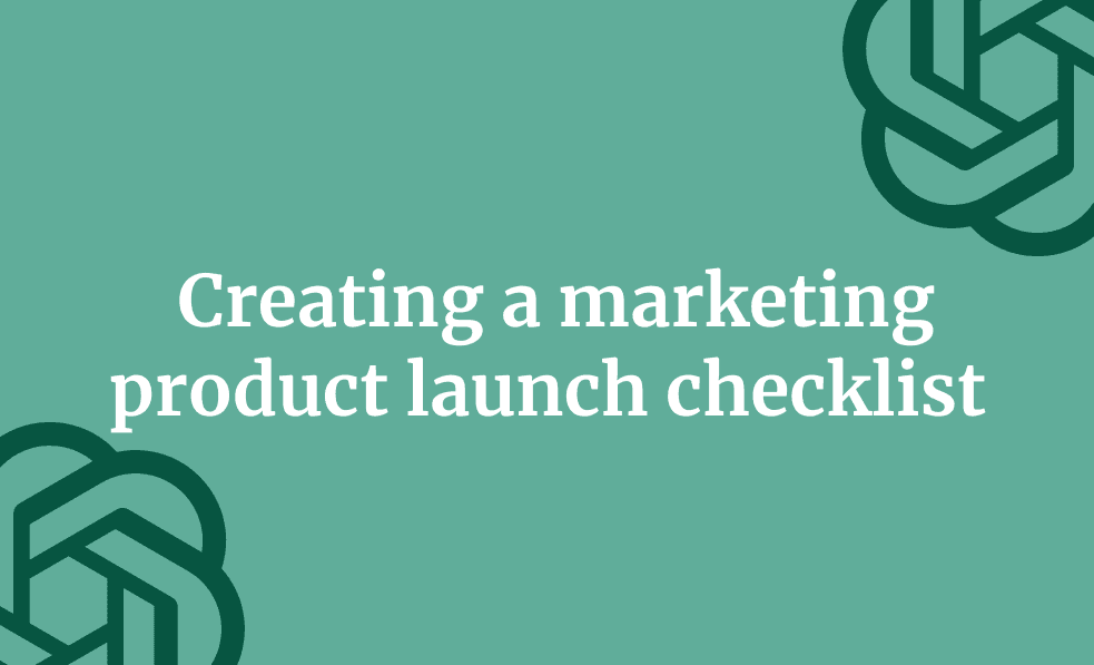 Creating a marketing product launch checklist