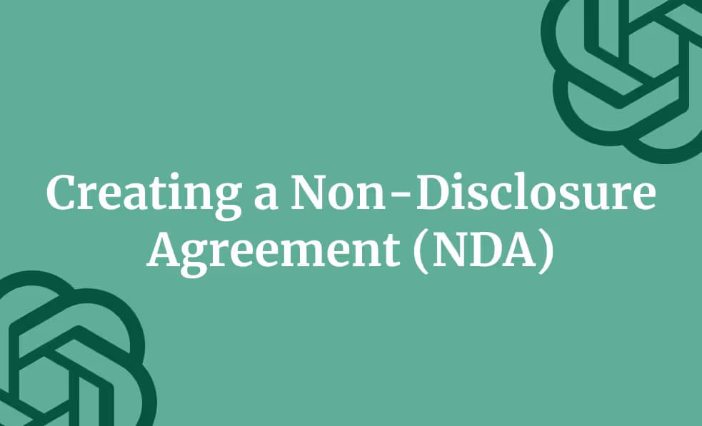 Creating a Non-Disclosure Agreement (NDA)