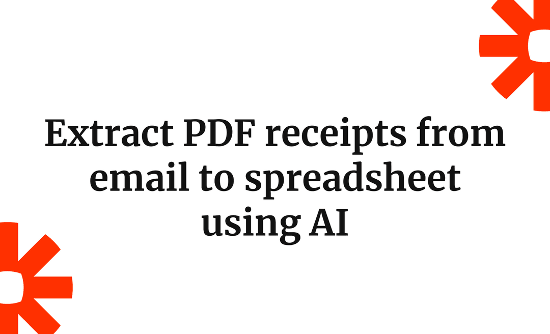 Extract PDF receipts from email to spreadsheet using AI