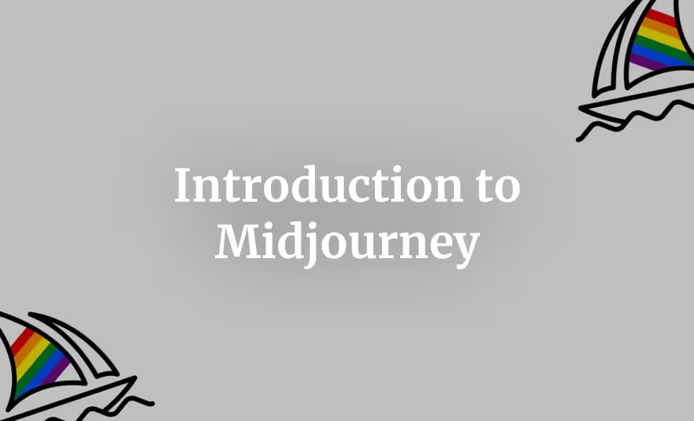Introduction to Midjourney