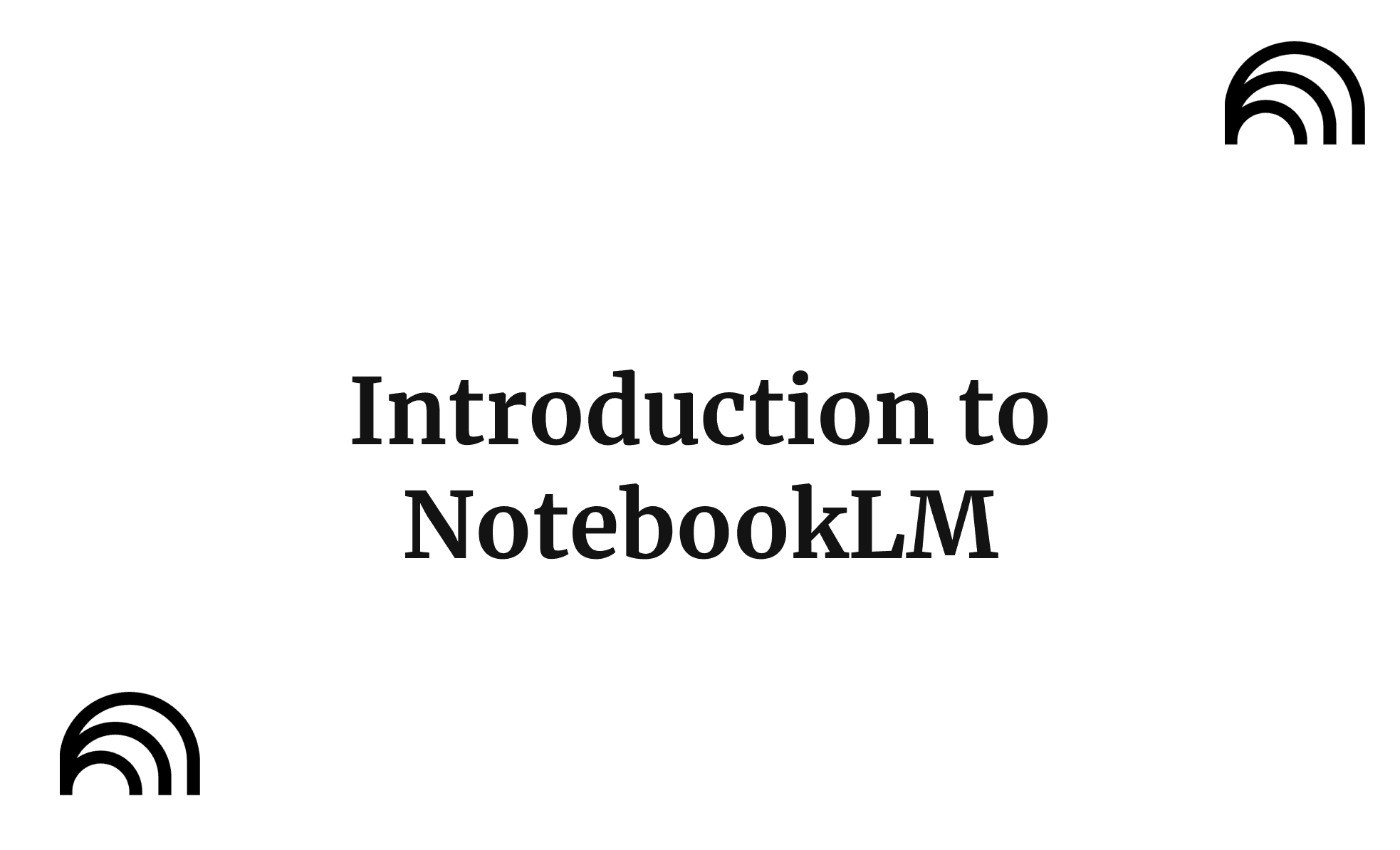Introduction to NotebookLM