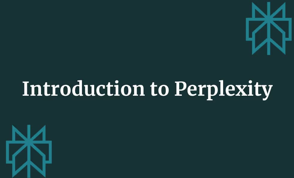 Introduction to Perplexity