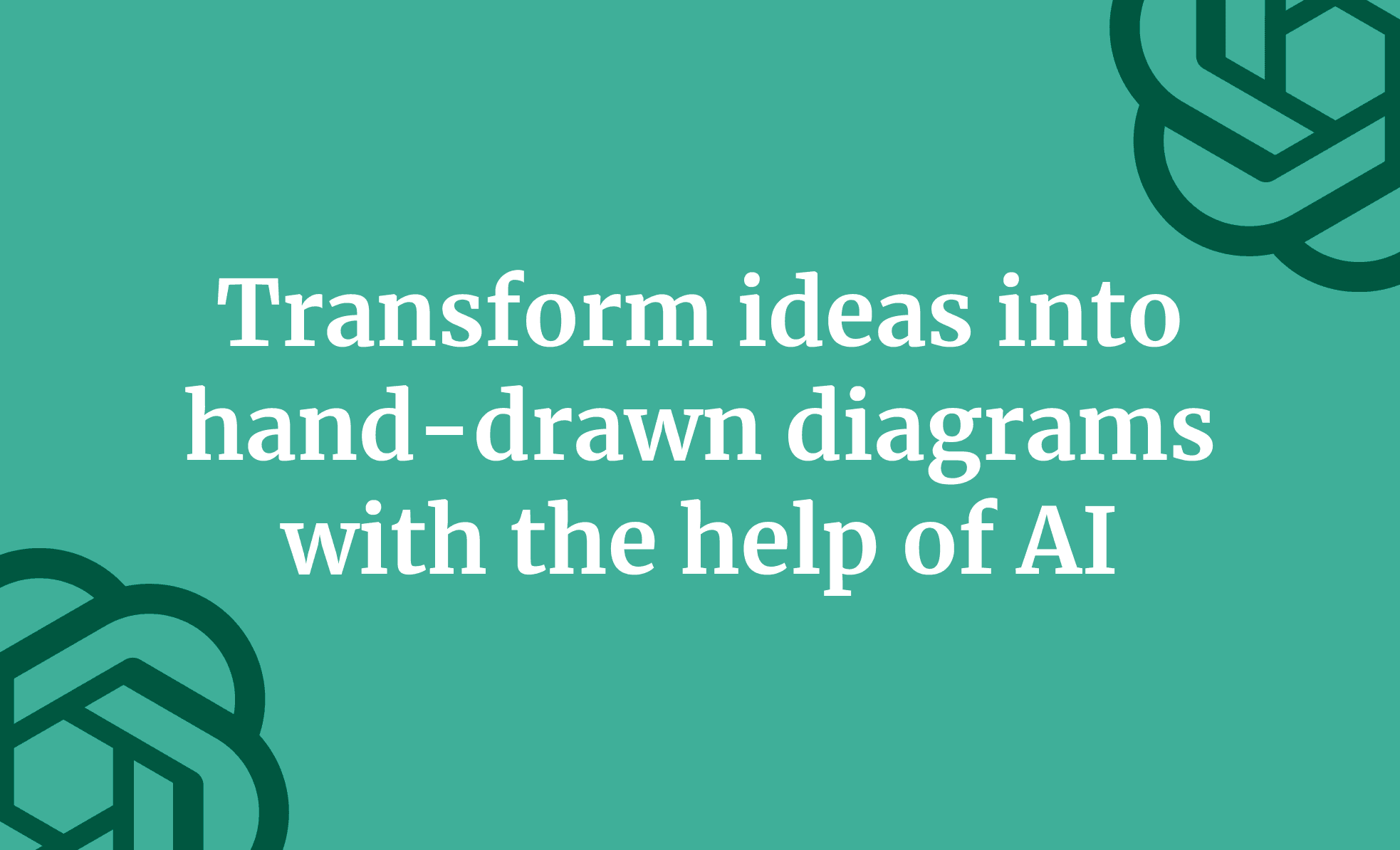 Transform ideas into hand-drawn diagrams with the help of AI