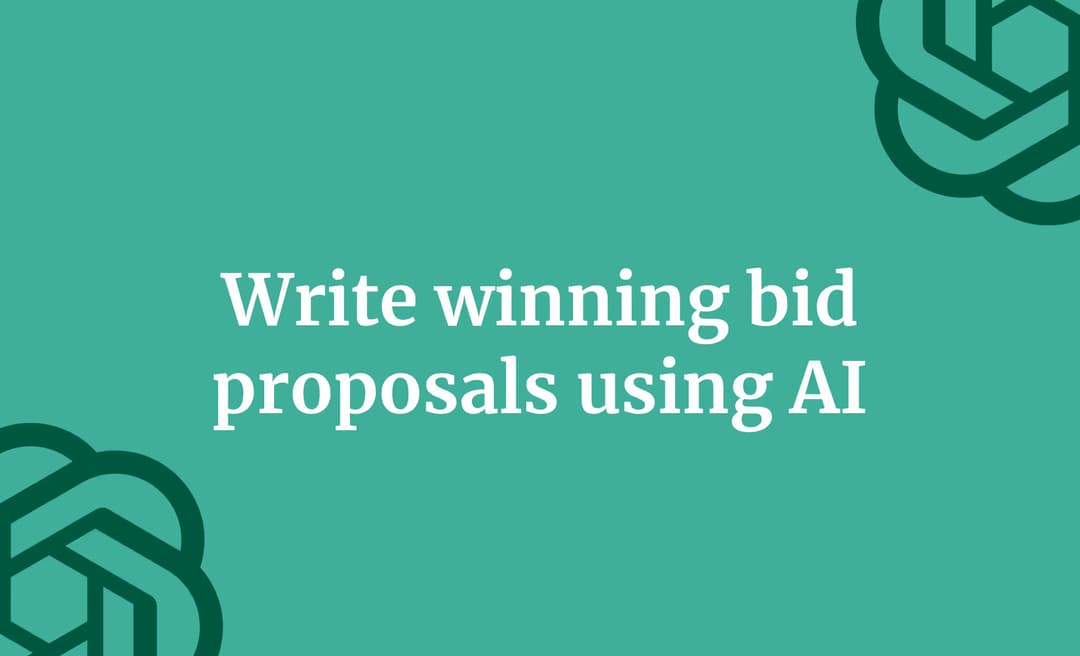 Write winning bid proposals using AI