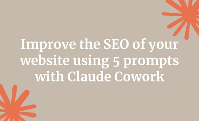 Improve the SEO of your website using 5 prompts with Claude Cowork