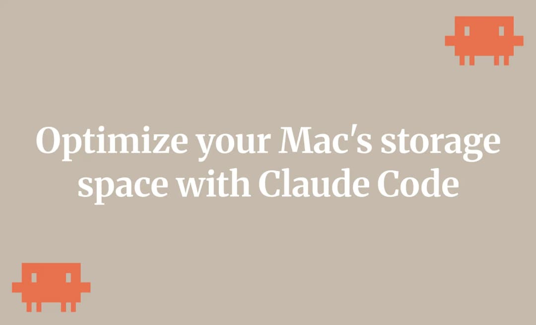 Optimize your Mac's storage space with Claude Code