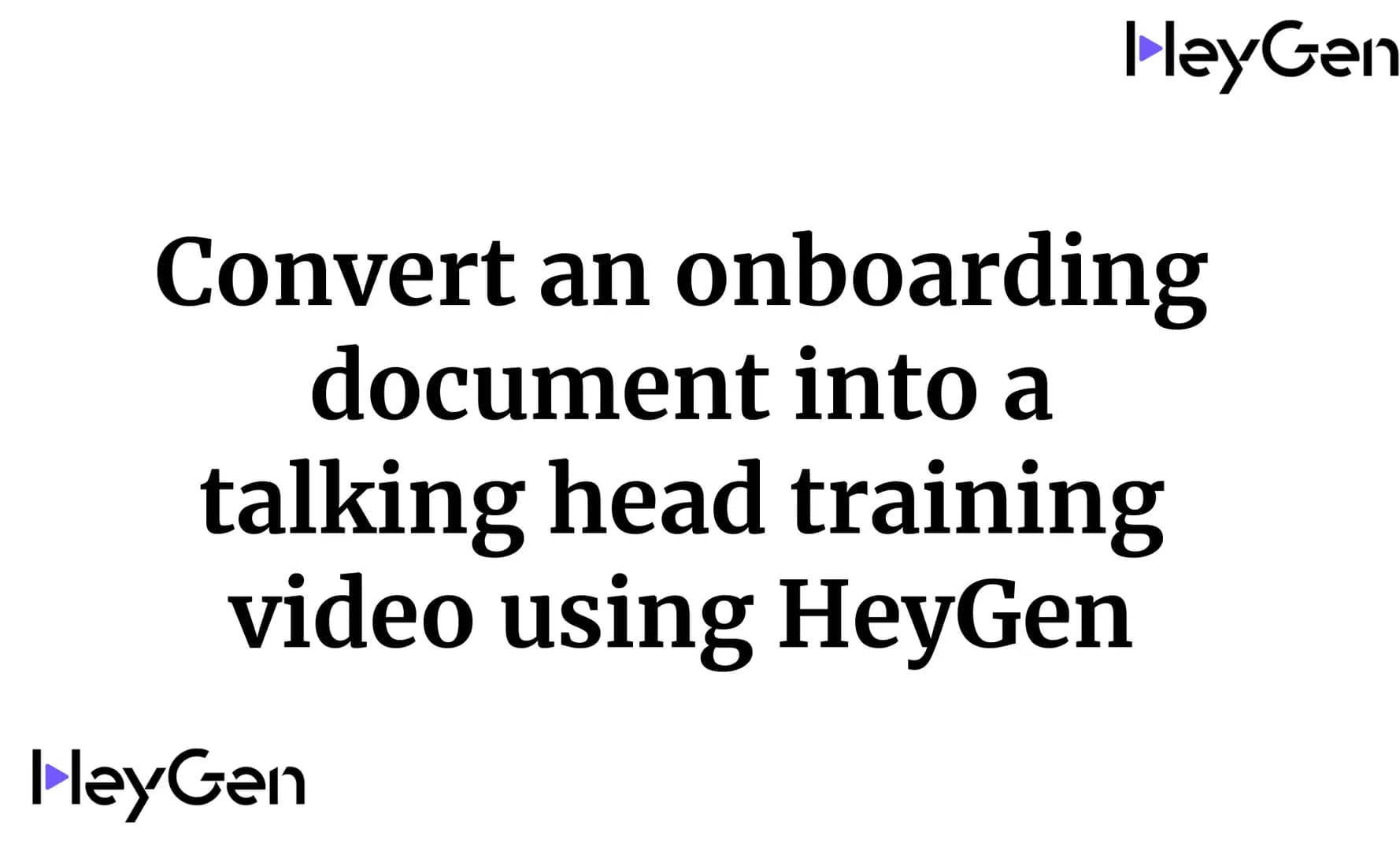 Convert an onboarding document into a talking head training video using HeyGen