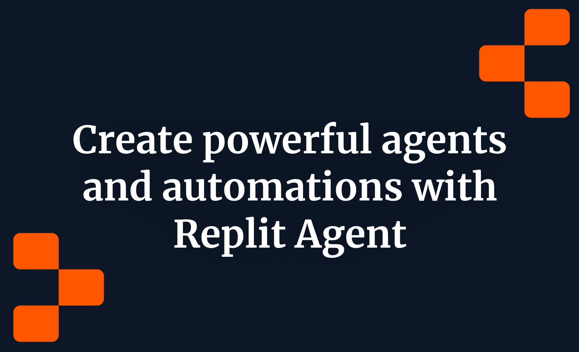 Create powerful agents and automations with Replit Agent
