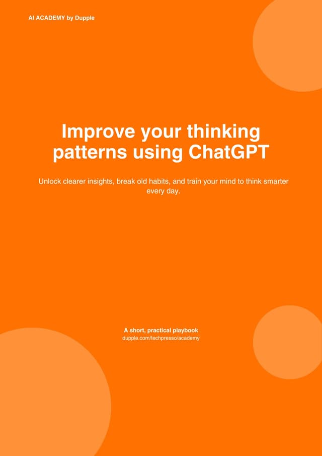 Free AI Tutorial: Improve your thinking patterns using ChatGPT